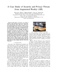 A Case Study of Security and Privacy Threats from Augmented Reality (AR)