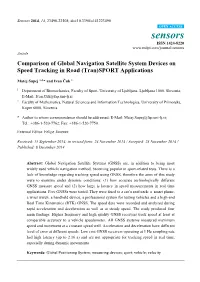 Comparison of Global Navigation Satellite System Devices on Speed Tracking in Road (Tran)SPORT Applications
