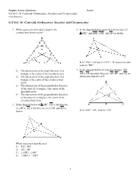 G.CO.C.10: Centroid, Orthocenter, Incenter and Circumcenter