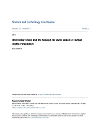 Interstellar Travel and the Mission for Outer Space: a Human Rights Perspective
