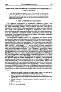 Status of the Opera10r's Lien in Law and in Equity