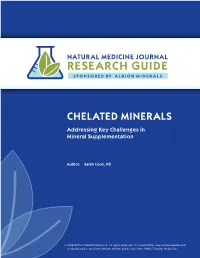 CHELATED MINERALS Addressing Key Challenges in Mineral Supplementation