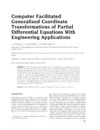 Computer Facilitated Generalized Coordinate Transformations of Partial Differential Equations with Engineering Applications