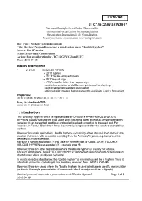 Double Hyphen" Source: Karl Pentzlin Status: Individual Contribution Action: for Consideration by JTC1/SC2/WG2 and UTC Date: 2010-09-28