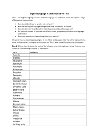 English Language a Level Transition Task Accent Dialect Phoneme