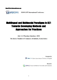 Multilingual and Multimodal Paradigms in ELT: Towards Developing Methods and Approaches for Practices