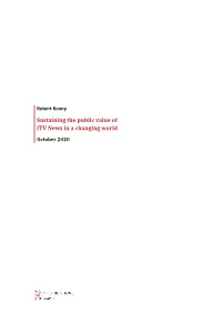 Sustaining the Public Value of ITV News in a Changing World