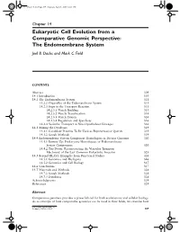 Eukaryotic Cell Evolution from a Comparative Genomic Perspective: the Endomembrane System Joel B