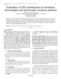 Evaluation of CPU Architecture by Simulation Technologies And