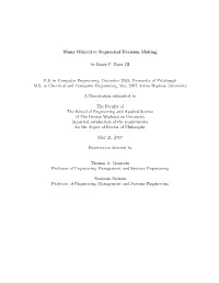 Many Objective Sequential Decision Making