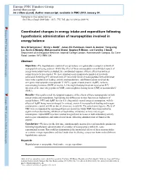 Coordinated Changes in Energy Intake and Expenditure Following Hypothalamic Administration of Neuropeptides Involved in Energy Balance