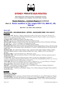 Route Histories – Contract Region 4 (Continued) Part 2: Route Numbers in the Ranges 630-718, M60-61, S8, T60-66 (See Part 1 for Lower Route Numbers)