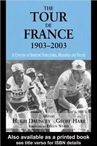 The Tour De France 1903–2003: a Century of Sporting Structures, Meanings and Values in the Same Series