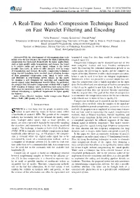 A Real-Time Audio Compression Technique Based on Fast Wavelet Filtering and Encoding