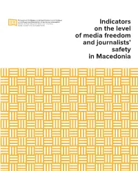 Indicators on the Level of Media Freedom and Journalists' Safety In