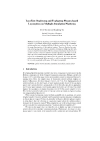 Locotest: Deploying and Evaluating Physics-Based Locomotion on Multiple Simulation Platforms
