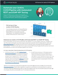 Automate Your Jenkins CI/CD Pipeline with Automated REST and SOAP