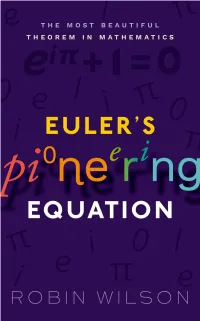 Euler's Pioneering Equation: the Most Beautiful Theorem in Mathematics
