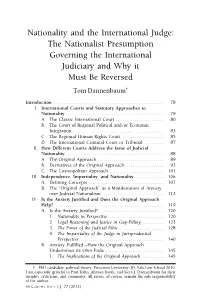 Nationality and the International Judge: the Nationalist Presumption Governing the International Judiciary and Why It Must Be Reversed Tom Dannenbaum†