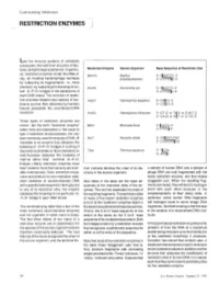 Restriction Enzymes of Bac- Base Teria Combat Foreign Substances