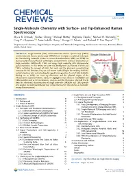 Single-Molecule Chemistry with Surface- and Tip-Enhanced Raman Spectroscopy † ‡ † † † Alyssa B