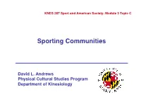Sporting Communities! � � � � � � David L
