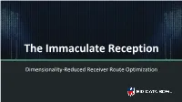 Using Autoencoded Receiver Routes to Optimize Yardage