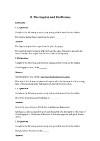 8. the Guptas and Vardhanas