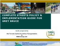 Complete Streets Policy & Implementation Guide For
