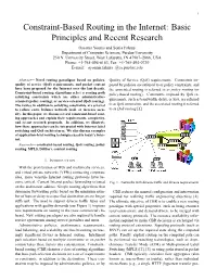 Constraint-Based Routing in the Internet: Basic Principles and Recent Research Ossama Younis and Sonia Fahmy Department of Computer Sciences, Purdue University 250 N