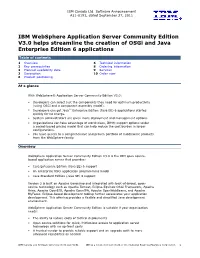 IBM Websphere Application Server Community Edition V3.0 Helps Streamline the Creation of Osgi and Java Enterprise Edition 6 Applications