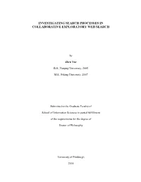 Investigating Search Processes in Collaborative Exploratory Web Search