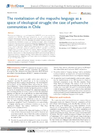 The Revitalization of the Mapuche Language As a Space of Ideological Struggle: the Case of Pehuenche Communities in Chile
