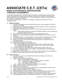 Associate Certified Electronics Technician (Ceta) Is Designed for Encompassing the Basic Electronics Theory and Applications Used in All Electronics Disciplines