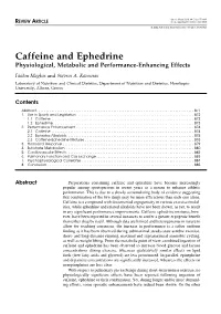 Caffeine and Ephedrine Physiological, Metabolic and Performance-Enhancing Effects