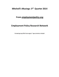 Mitchell's Musings: 3Rd Quarter 2014 from Employmentpolicy.Org