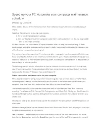 Speed up Your PC: Automate Your Computer Maintenance Schedule (Provide by Microsoft)