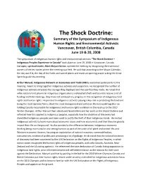 The Shock Doctrine: Summary of the Symposium of Indigenous Human Rights and Environmental Activists Vancouver, British Columbia, Canada June 19 & 20, 2008