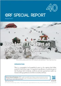 Doklam: to Start at the Very Beginning Manoj Joshi