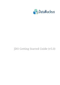 JDO Getting Started Guide (V5.0) Table of Contents