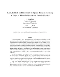 Kant, Schlick and Friedman on Space, Time and Gravity in Light of Three Lessons from Particle Physics