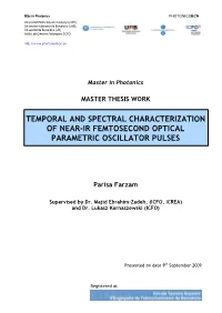 Temporal and Spectral Characterization of Near-Ir Femtosecond Optical Parametric Oscillator Pulses
