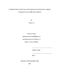 Teaching Grammar Using Focus on Form Approach in Communicative Language