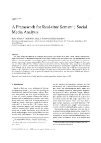 A Framework for Real-Time Semantic Social Media Analysis