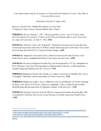 A Resolution Supporting the Designation of Juneteenth and Indigenous People’S Day Official University Observances