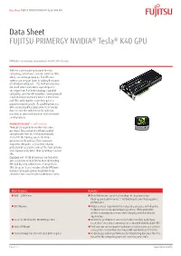 Data Sheet FUJITSU PRIMERGY NVIDIA® Tesla® K40 GPU