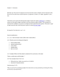 Kinematics Definition: (A) the Branch of Mechanics Concerned with The