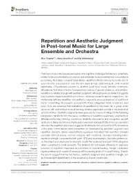 Repetition and Aesthetic Judgment in Post-Tonal Music for Large Ensemble and Orchestra