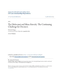 The Holocaust and Mass Atrocity: the Continuing Challenge for Decision, 21 Mich