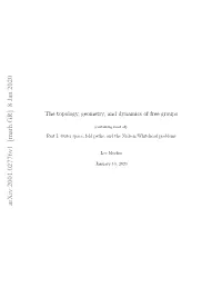 The Topology, Geometry, and Dynamics of Free Groups